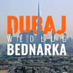Dubaj według Bednarka-150